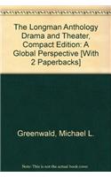 The Longman Anthology Drama and Theater, Compact Edition: A Global Perspective