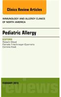 Pediatric Allergy, an Issue of Immunology and Allergy Clinics of North America
