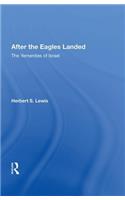 After The Eagles Landed
