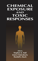 Chemical Exposure & Toxic Responses