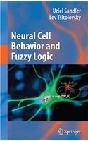 Neural Cell Behavior and Fuzzy Logic