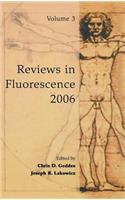 Reviews in Fluorescence 2006