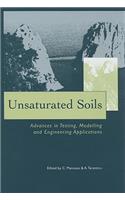 Unsaturated Soils - Advances in Testing, Modelling and Engineering Applications: Proceedings of the Second International Workshop on Unsaturated Soils, 23-25 June 2004, Anacapri, Italy