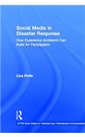 Social Media in Disaster Response