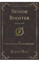 Senior Booster: January 1929 (Classic Reprint)