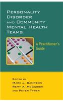 Personality Disorder and Community Mental Health Teams