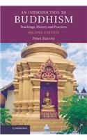 Introduction to Buddhism: Teachings, History and Practices