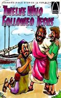 Twelve Who Followed Jesus