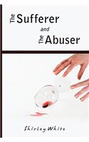 Sufferer and the Abuser