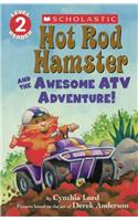 Hot Rod Hamster and the Awesome Atv Adventure!