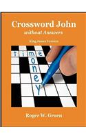 Crossword John Without Answers