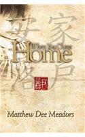 When You Come Home