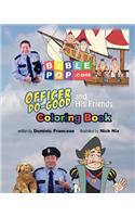 Officer Do-Good and His Friends Coloring Book