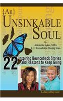 {An} Unsinkable Soul