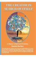 The Creator in Search of Itself