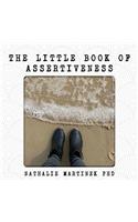 Little Book of Assertiveness