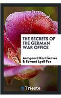 Secrets of the German War Office