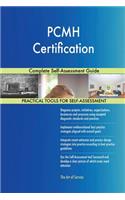 PCMH Certification Complete Self-Assessment Guide