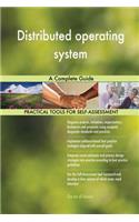 Distributed operating system A Complete Guide