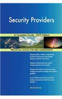 Security Providers A Complete Guide - 2019 Edition
