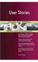 User Stories A Complete Guide - 2020 Edition