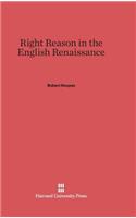 Right Reason in the English Renaissance