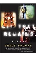 All That Remains: 3 Stories