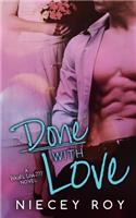 Done with Love