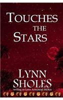 Touches the Stars