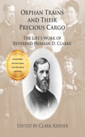 Orphan Trains and Their Precious Cargo
