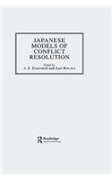Japanese Models of Conflict Resolution