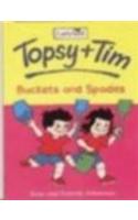 Topsy and Tim: Buckets & Spades: (Topsy and Tim)