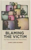Blaming the Victim