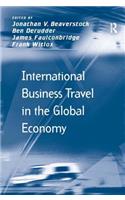 International Business Travel in the Global Economy
