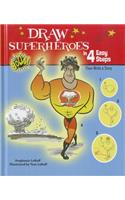 Draw Superheroes in 4 Easy Steps
