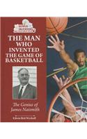 Man Who Invented the Game of Basketball