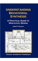 Understanding Behavioral Synthesis: A Practical Guide to High-Level Design