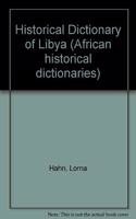 Historical Dictionary of Libya