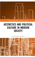 Aesthetics and Political Culture in Modern Society