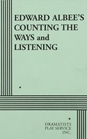 Counting the Ways and Listening