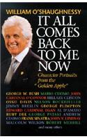 It All Comes Back to Me Now: