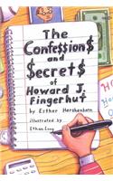 The Confessions and Secrets of Howard J. Fingerhut