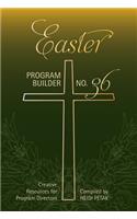Easter Program Builder