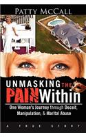 Unmasking the Pain Within
