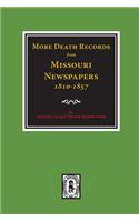 More Death Records from Missouri Newspapers, 1810-1857.