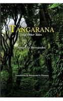 Tangarana and Other Tales