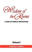The Wisdom of the Rooms Collector's Edition