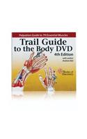 DVD for Trail Guide to the Body