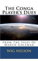 Conga Player's Dues