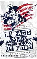 101 Facts Every American Must Know